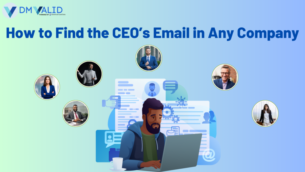 How to Find the CEO's Email in Any Company by DM Valid