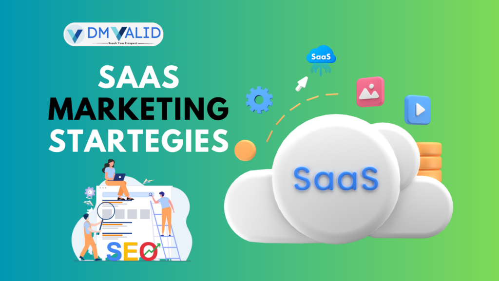 SaaS marketing strategies | DM Valid |